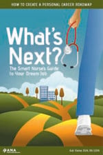 What's Next? The Smart Nurse's Guide to Your Dream Job