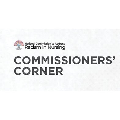 Commissioners’ Corner: Racism in School Nursing